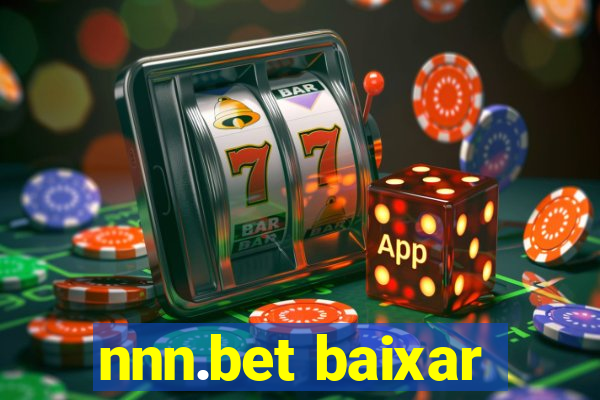 nnn.bet baixar